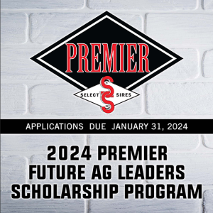 Premier Select Sires Scholarship Opportunities Total $20,000 in 2024